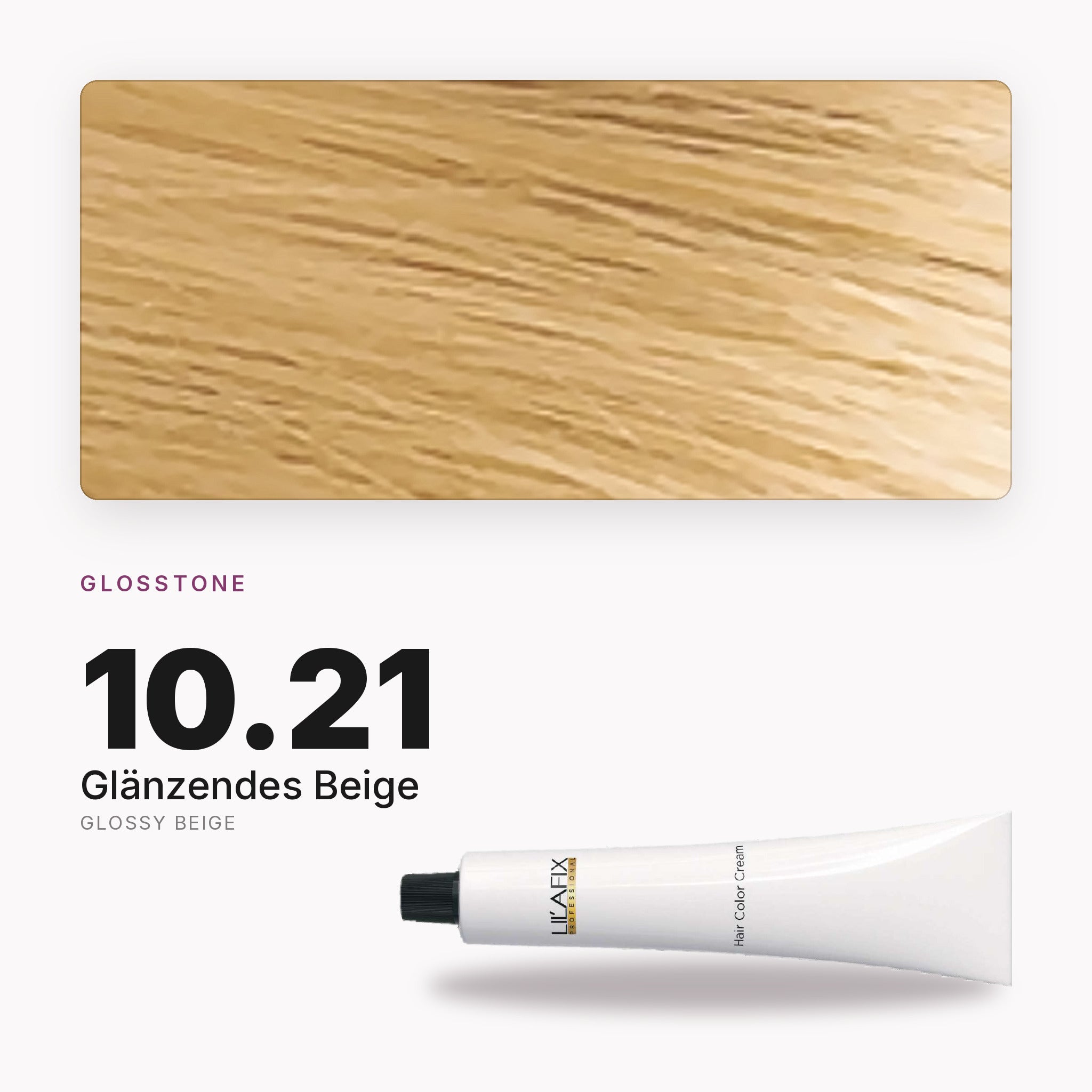 Lilafix 10.21 Glänzendes Beige — Farbton