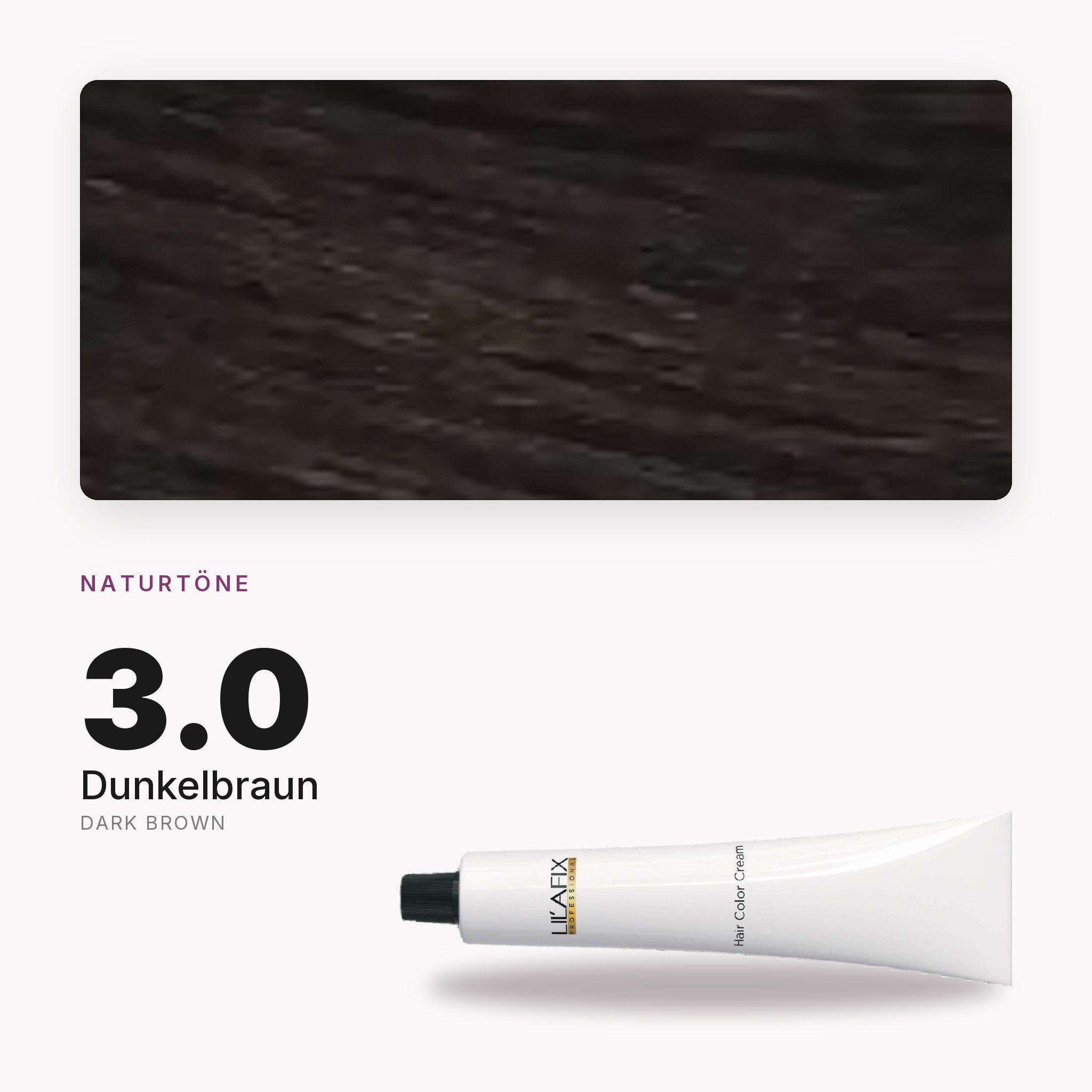 Lilafix 3.0 Dunkelbraun — Farbton